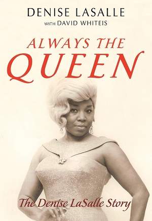 Always the Queen: The Denise LaSalle Story