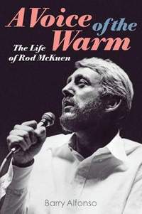 Voice of the Warm: The Life of Rod McKuen