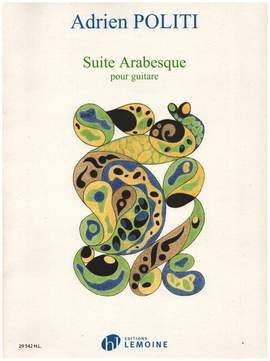Politi, Adrien: Suite Arabesque (guitar)