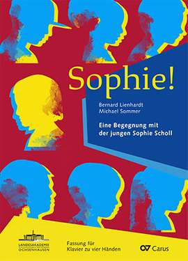 Lienhardt: Sophie! Eine Begegnung mit der jungen Sophie Scholl