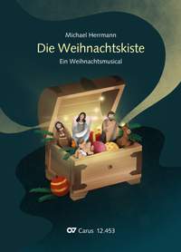 Herrmann: Die Weihnachtskiste. Ein Musical zur Weihnachtszeit