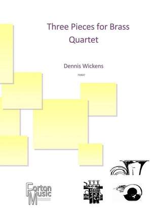 Dennis Wickens: Three Pieces for Brass Quartet