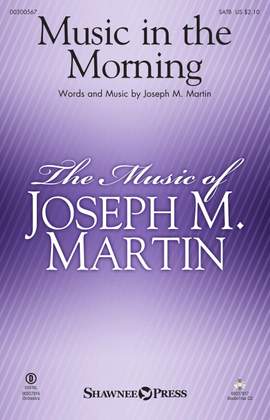 Joseph M. Martin: Music in the Morning