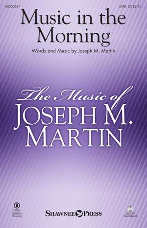 Joseph M. Martin: Music in the Morning
