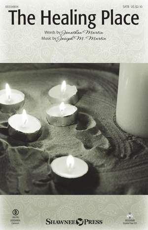 Joseph M. Martin: The Healing Place