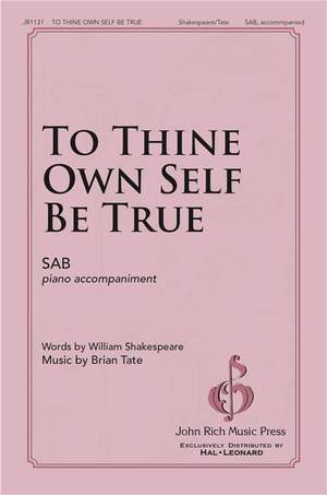 Brian Tate: To Thine Own Self Be True
