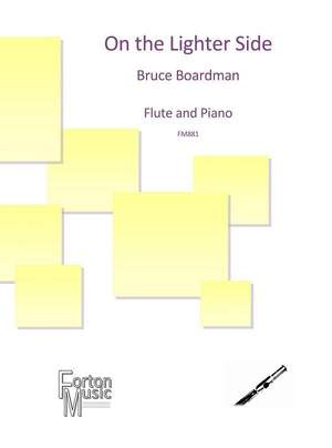 Bruce Boardman: On The Lighter Side