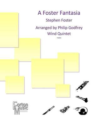 Stephen Foster: A Foster Fantasia