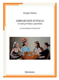 Giorgio Tortora: Ambasciate D'Italia