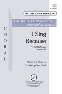 Christopher Rust: I Sing Because