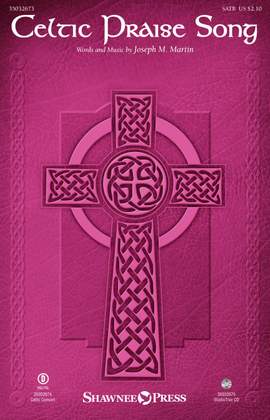 Joseph M. Martin: Celtic Praise Song