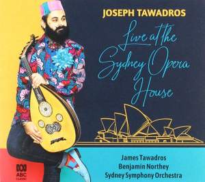 Joseph Tawadros: Live At the Sydney Opera House