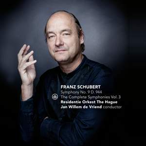 Schubert: The Complete Symphonies Vol. 3