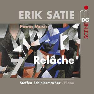 Erik Satie: Piano Music Volume 7 Relache