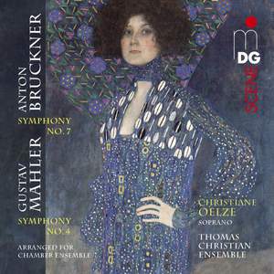 Bruckner: Symphony No. 7 & Mahler Symphony No. 4 (Chamber Version)