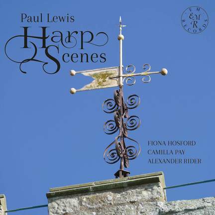 Paul Lewis: Harpscenes