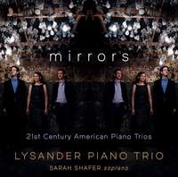 Mirrors - 21st Century American Piano Trios