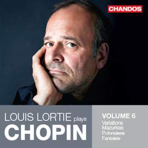 Louis Lortie plays Chopin Volume 6