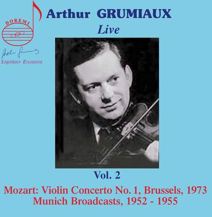 Arthur Grumiaux Live, Vol. 2