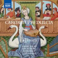 Carmina Predulcia - Music from the Schedel Songbook