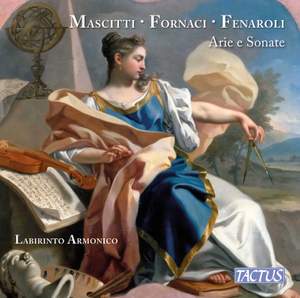 Michele Mascitti, Fedele Fenaroli & Giacomo Fornaci: Arie e Sonate