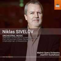 Niklas Sivelov: Orchestral Music