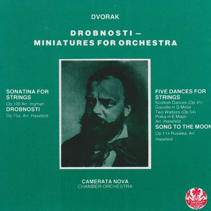 Dvorak: Drobnosti - Miniatures For Orchestra