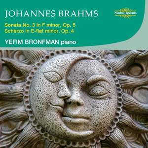 Brahms: Piano Sonata No. 3 & Scherzo Op. 4