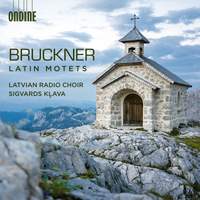 Bruckner: Latin Motets