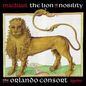 Machaut: The lion of nobility Product Image