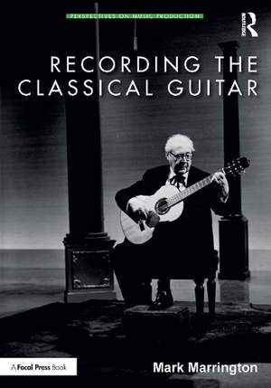 Recording the Classical Guitar