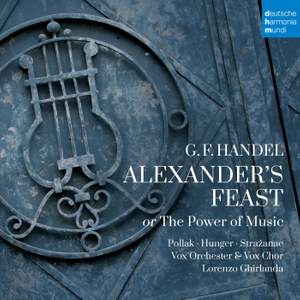 Händel: Alexander's Feast or The Power of Music