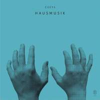 Ceeys - Hausmusik - Vinyl Edition