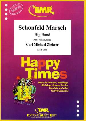 Ziehrer, Carl: Schönfeld March op 422