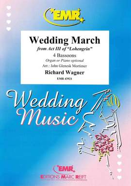 Wagner, Richard: Bridal Chorus from "Lohengrin"
