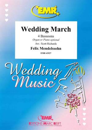 Mendelssohn, Felix: Bridal Chorus from "Lohengrin"