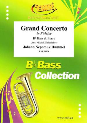 Hummel, Johann: Grand Concerto in F maj