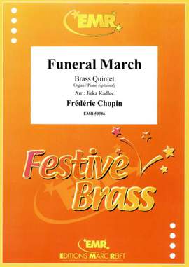 Chopin, Frédéric: Funeral March from the Piano Sonata No 2
 in Bb min op 35