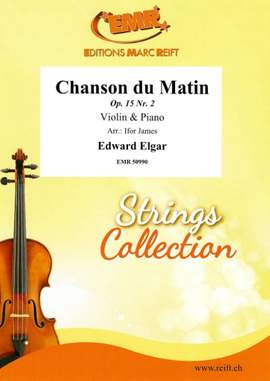 Elgar, Edward: Chanson du Matin op 15/2