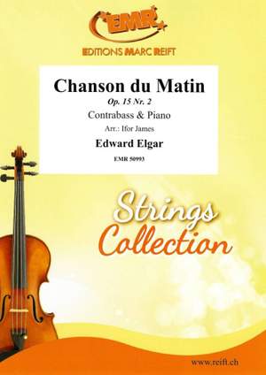 Elgar, Edward: Chanson du Matin op 15/2