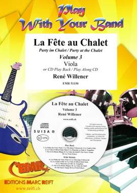 Willener, René: Party at the Chalet vol 3