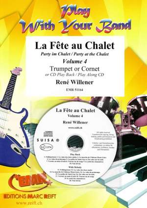 Willener, René: Party at the Chalet vol 4