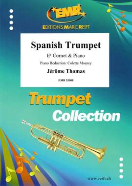 Thomas, Jérôme: Spanish Trumpet