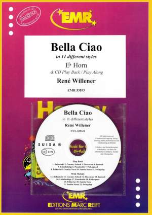 Willener, René: Ciao, Bella, Ciao in 11 Different Styles