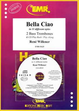 Willener, René: Ciao, Bella, Ciao in 11 Different Styles