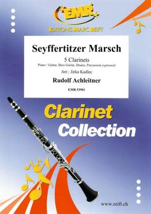 Achleitner, Rudolf: Seyffertitzer March