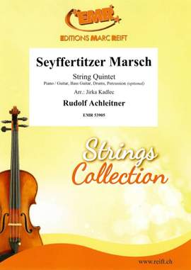 Achleitner, Rudolf: Seyffertitzer March