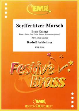 Achleitner, Rudolf: Seyffertitzer March