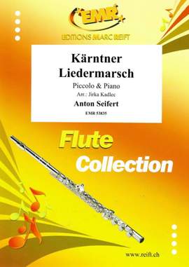 Seifert, Anton: Kärtner Liedermarsch