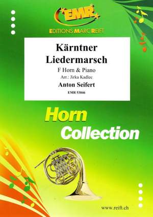 Seifert, Anton: Kärtner Liedermarsch